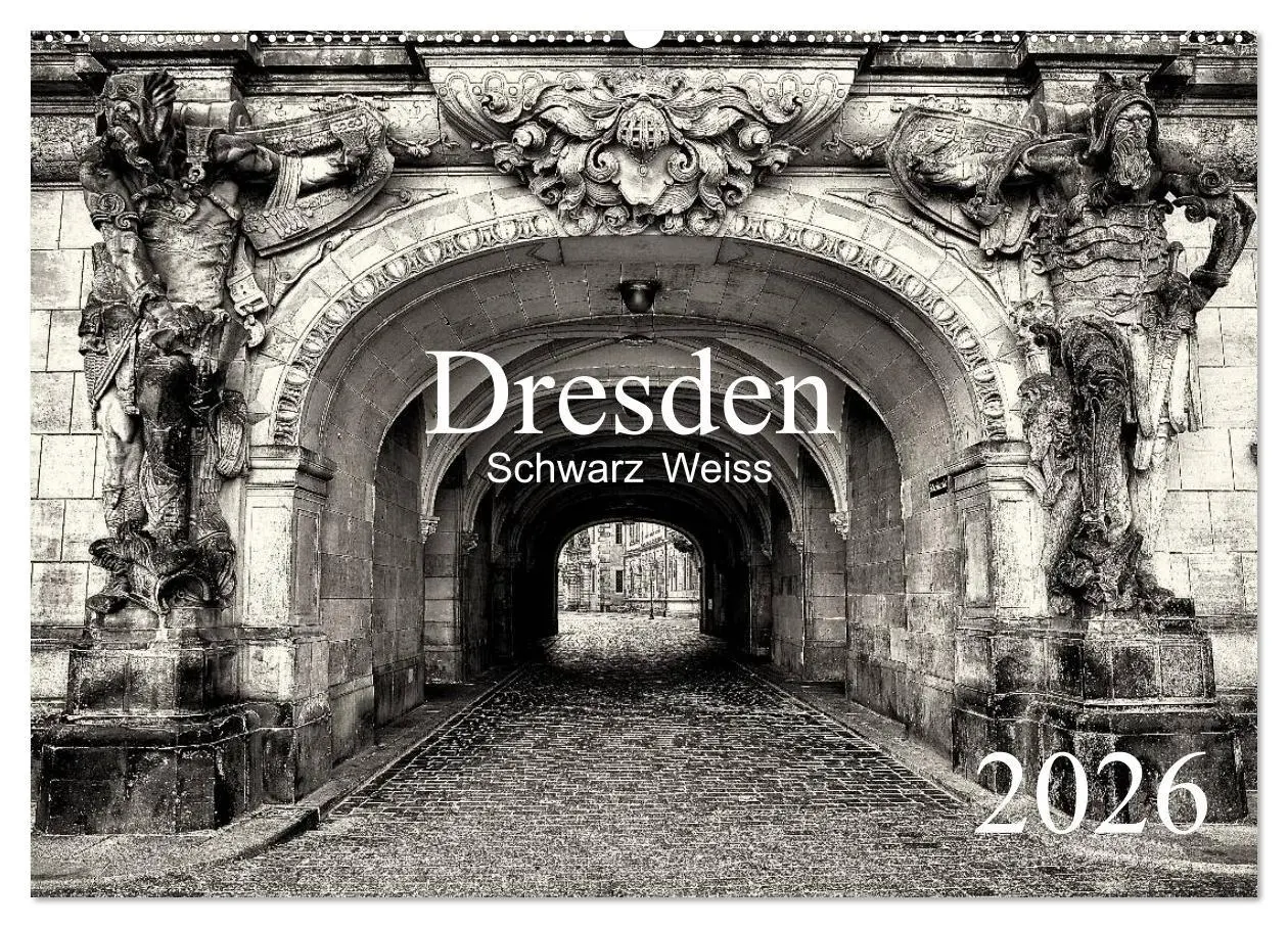 Cover: 9783516157901 | Dresden Schwarz Weiss 2026 (Wandkalender 2026 DIN A2 quer),...