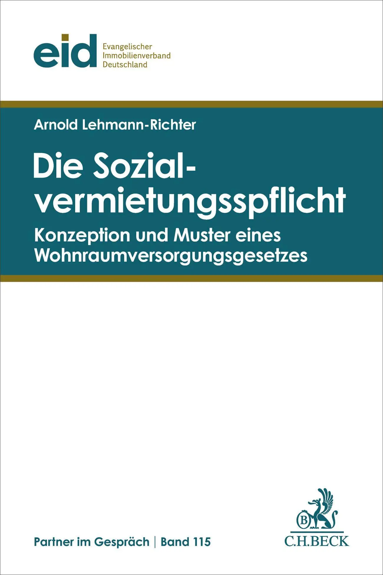 Cover: 9783406848001 | Die Sozialvermietungspflicht | Arnold Lehmann-Richter | Taschenbuch