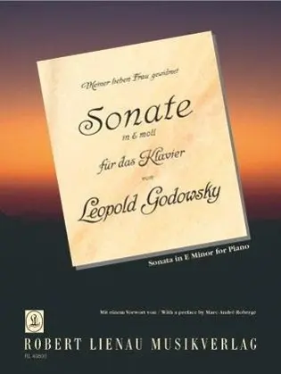 Cover: 9790011408001 | Sonate e-Moll | Reprint der Erstausgabe von 1911 | Leopold Godowsky