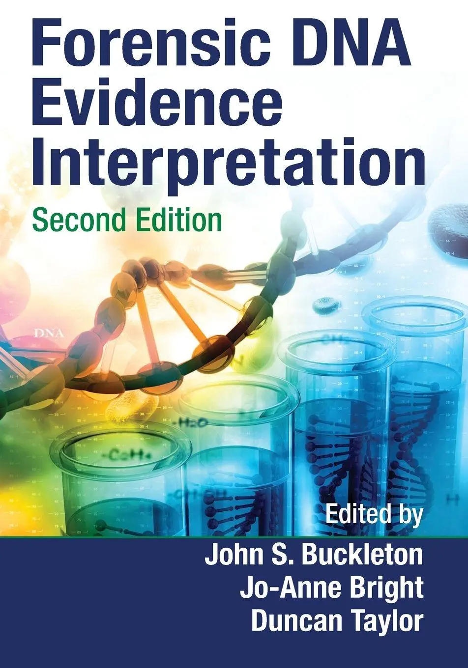 Cover: 9780367778101 | Forensic DNA Evidence Interpretation | John S. Buckleton (u. a.)