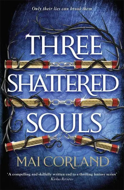 Cover: 9781804188101 | Three Shattered Souls | Mai Corland | Taschenbuch | The Broken Blades