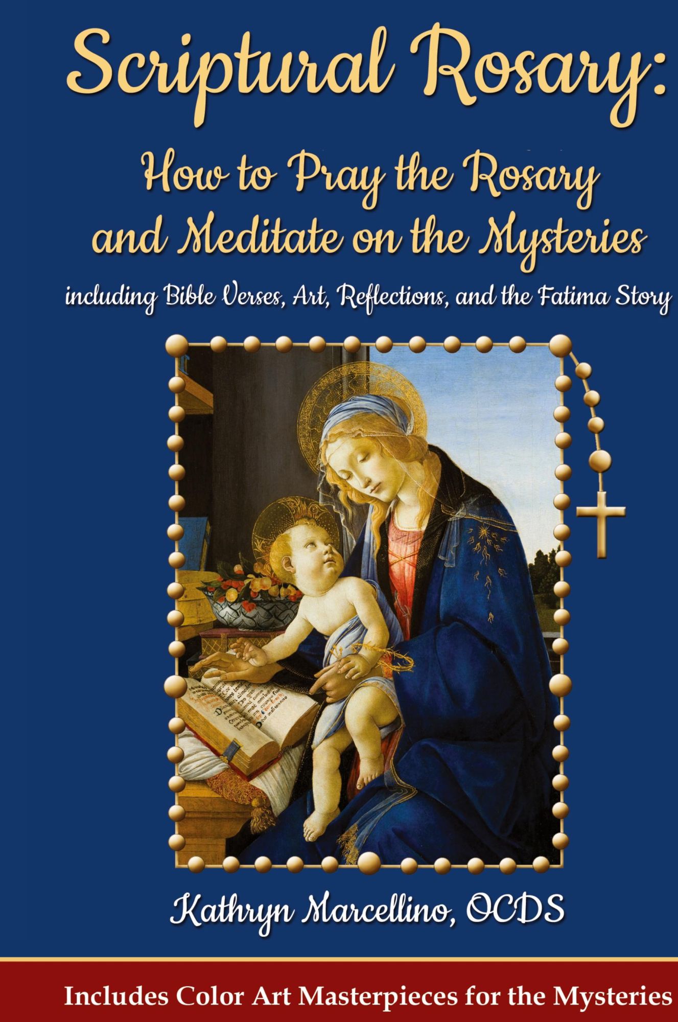 Cover: 9781944158101 | Scriptural Rosary | Kathryn Marcellino | Buch | Englisch | 2020