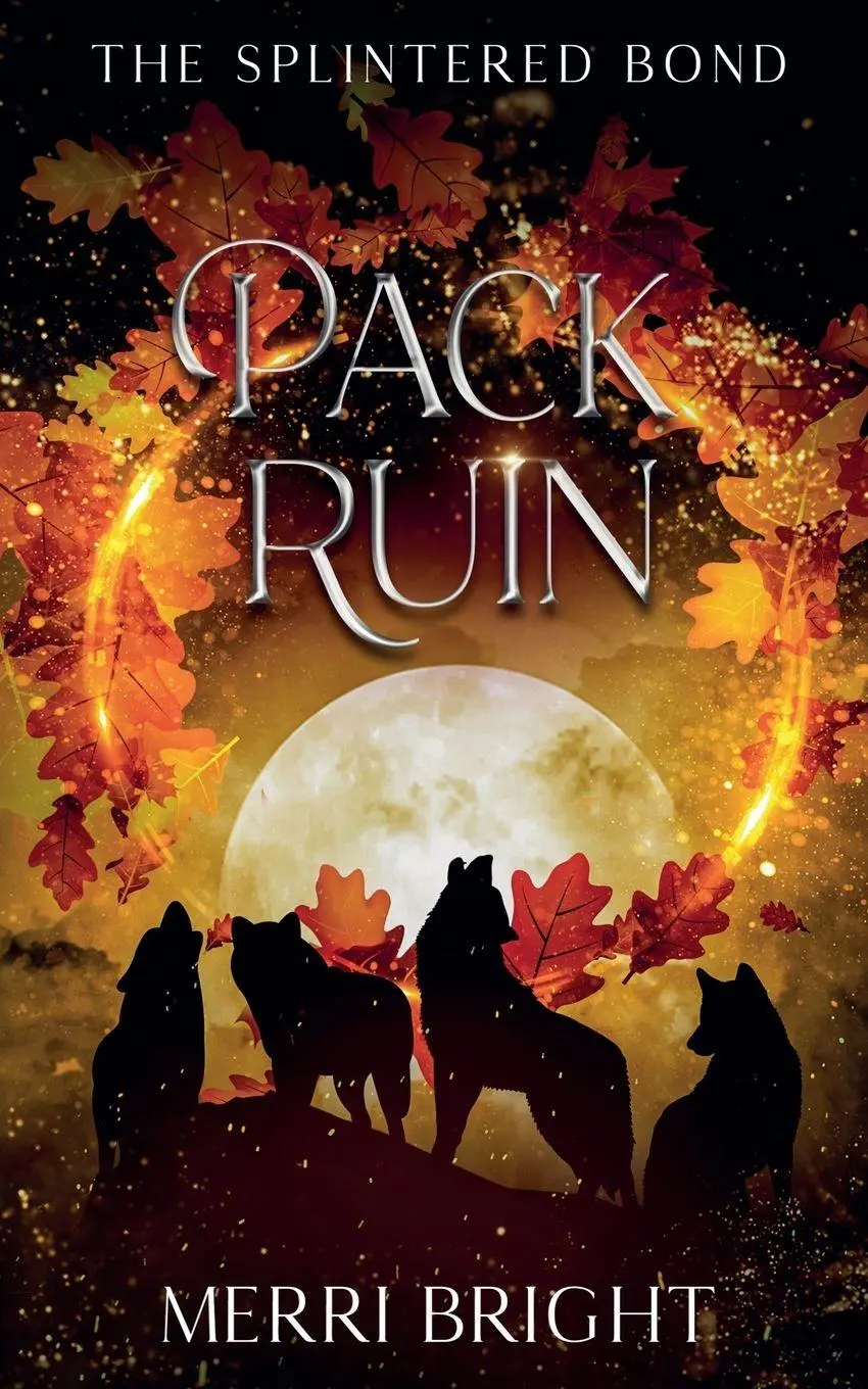 Cover: 9781960688101 | Pack Ruin | Merri Bright | Taschenbuch | Englisch | 2024