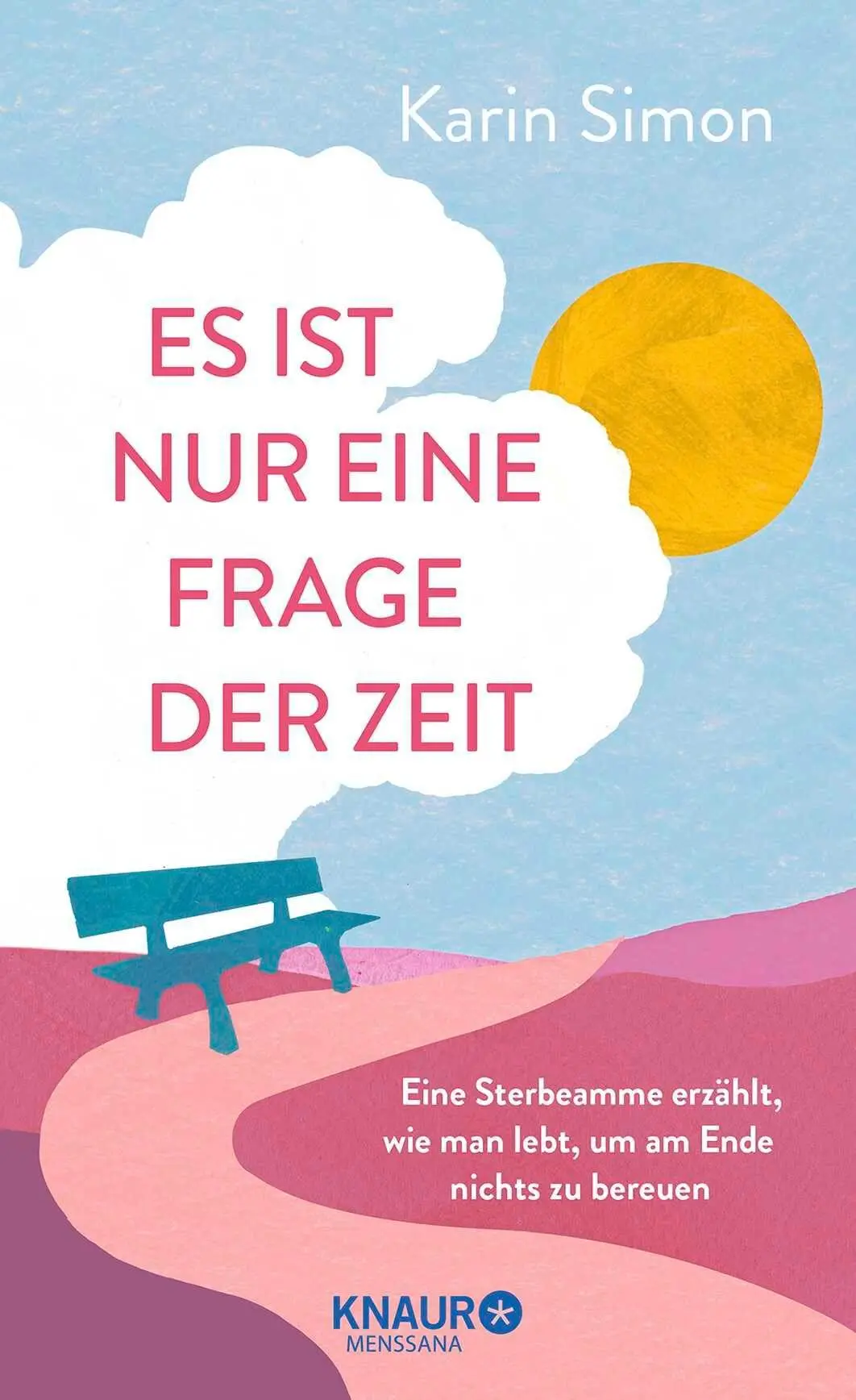 Cover: 9783426568101 | Es ist nur eine Frage der Zeit | Karin Simon | Buch | 256 S. | Deutsch