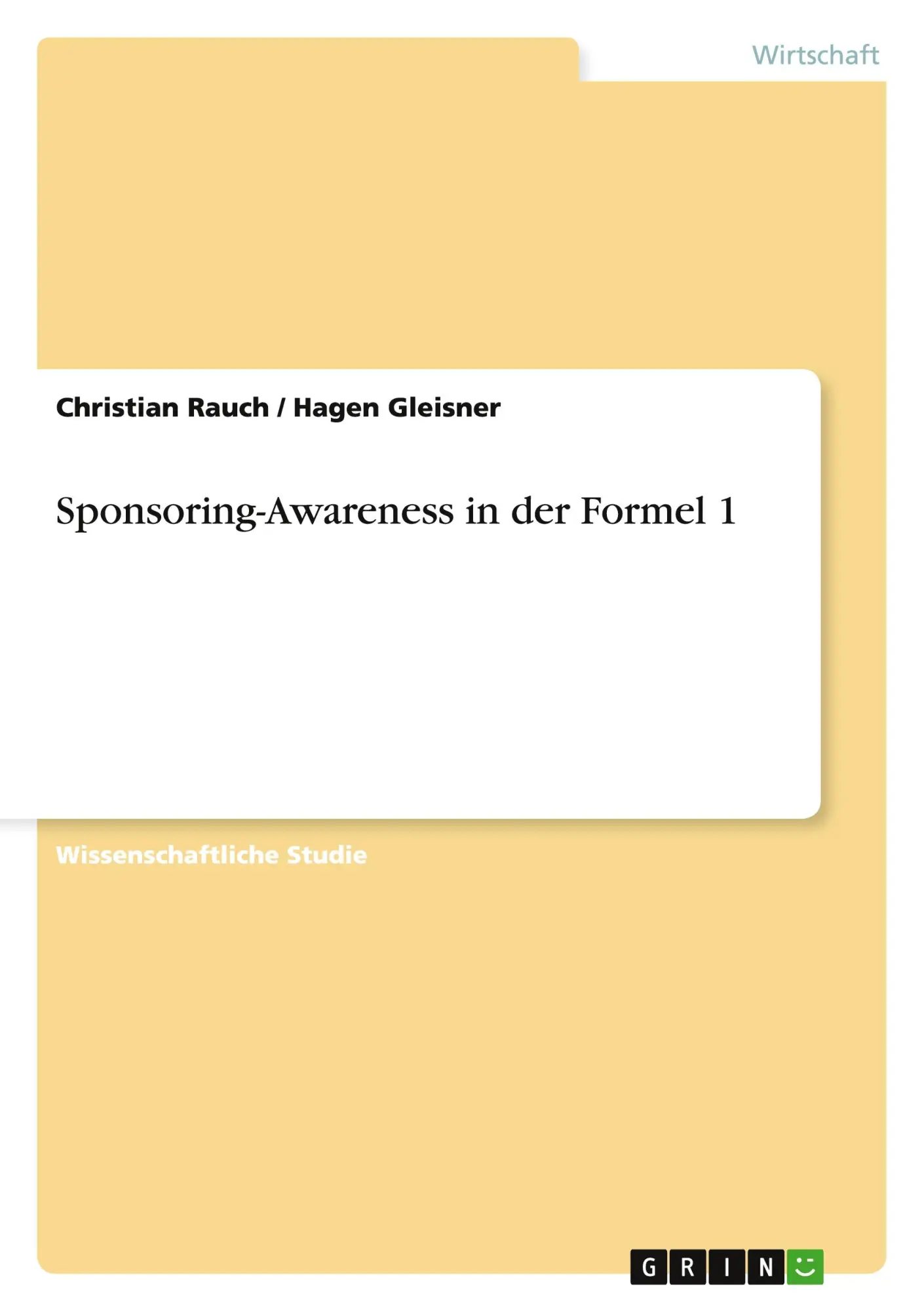 Cover: 9783638668101 | Sponsoring-Awareness in der Formel 1 | Christian Rauch (u. a.) | Buch