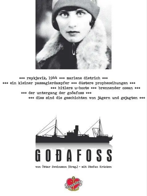 Cover: 9783940138101 | Godafoss | Der Untergang der Godafoss | Ottar Sveinsson | Buch | 2011
