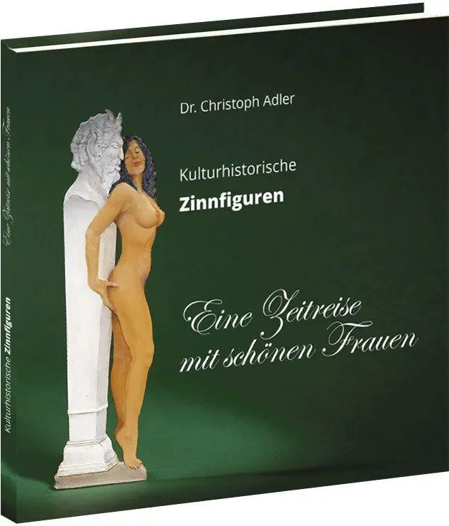 Cover: 9783959668101 | Eine Zeitreise mit schönen Frauen | Kulturhistorische Zinnfiguren