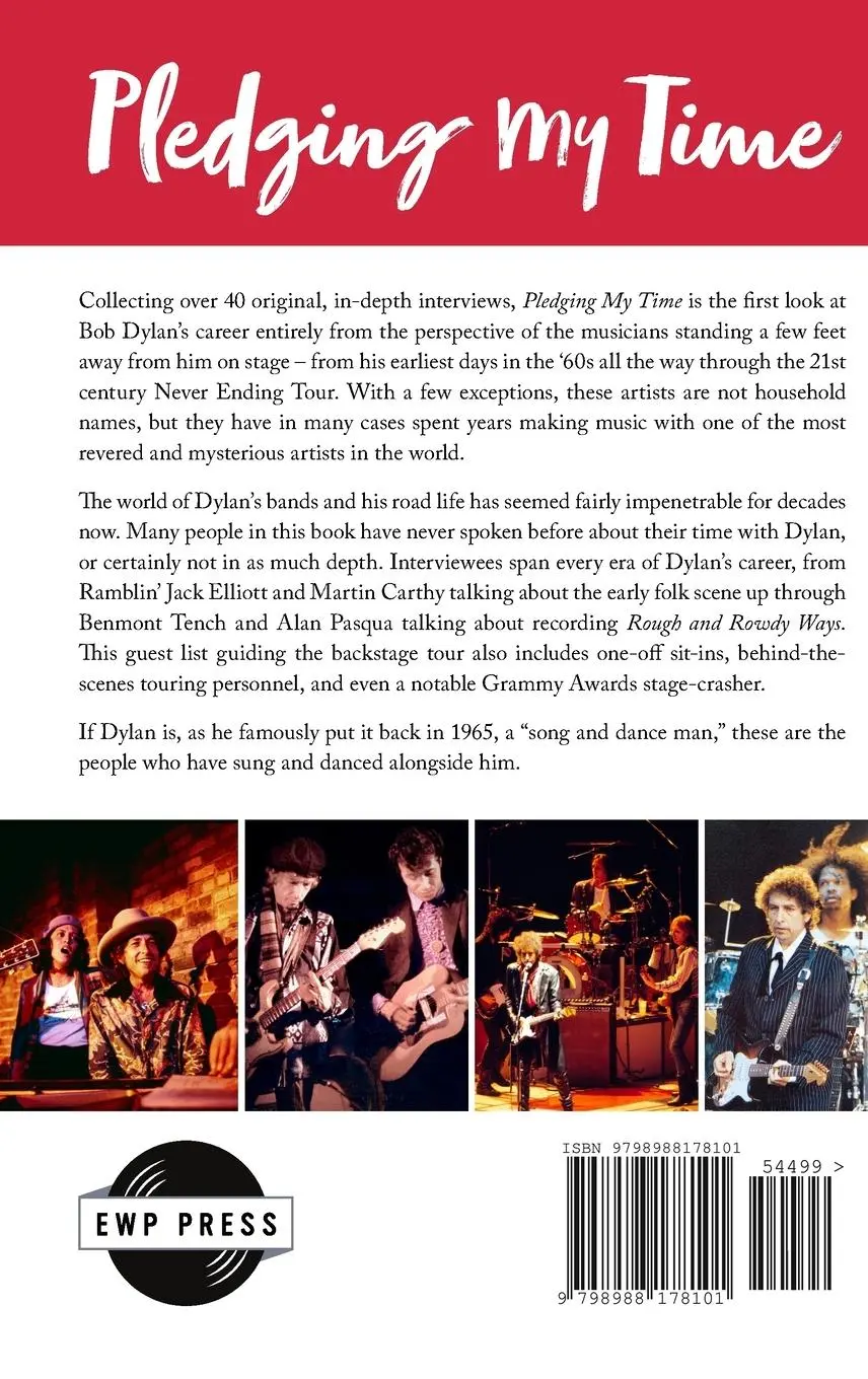 Rückseite: 9798988178101 | Pledging My Time | Conversations with Bob Dylan Band Members | Padgett