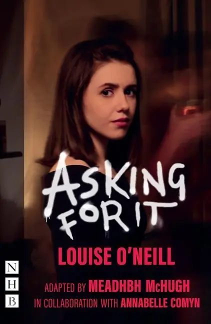 Cover: 9781848428201 | Asking for It | Louise O'Neil | Taschenbuch | Kartoniert / Broschiert