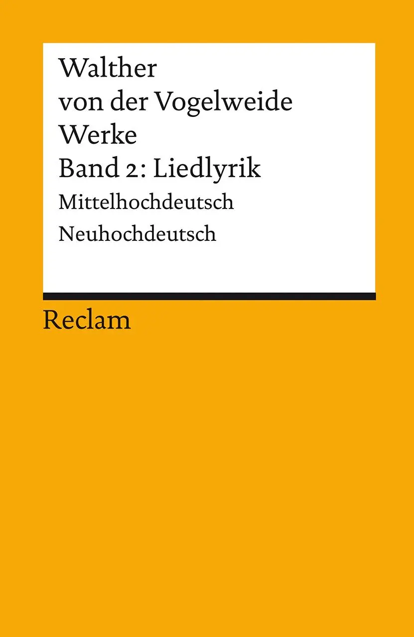 Cover: 9783150008201 | Werke 2. Liedlyrik | Walther von der Vogelweide | Taschenbuch | 864 S.
