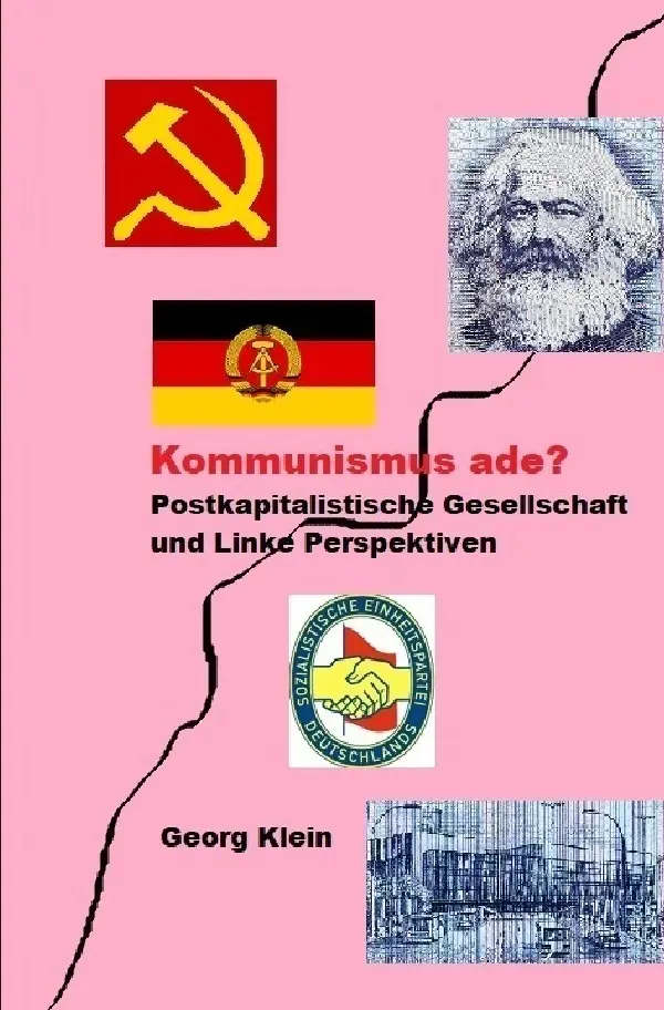 Cover: 9783746708201 | Kommunismus ade? Postkapitalistische Gesellschaft mit linken...