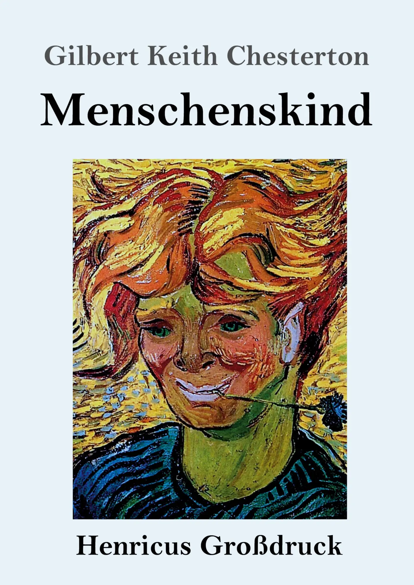 Cover: 9783847858201 | Menschenskind (Großdruck) | Gilbert Keith Chesterton | Taschenbuch