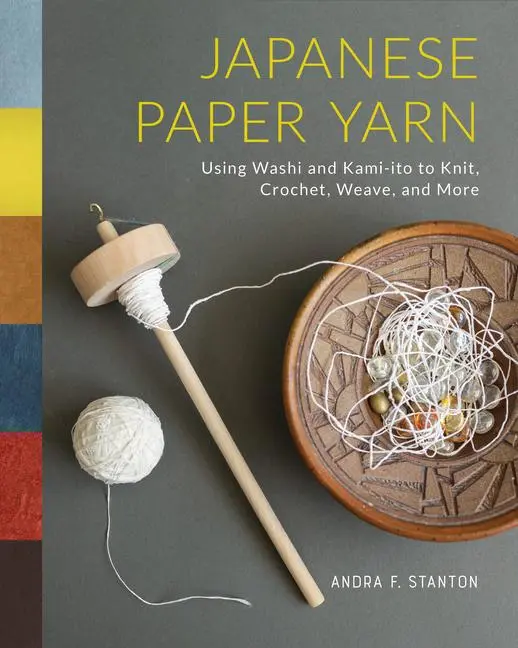 Cover: 9780764368301 | Japanese Paper Yarn | Andra F. Stanton | Buch | Englisch | 2025