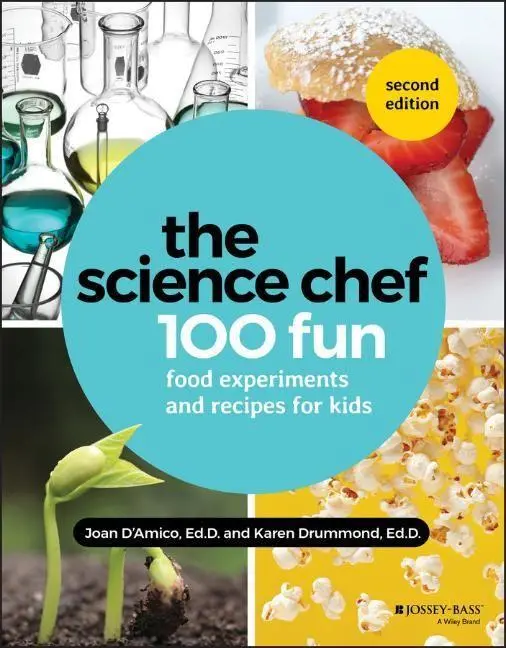Cover: 9781119608301 | The Science Chef | 100 Fun Food Experiments and Recipes for Kids