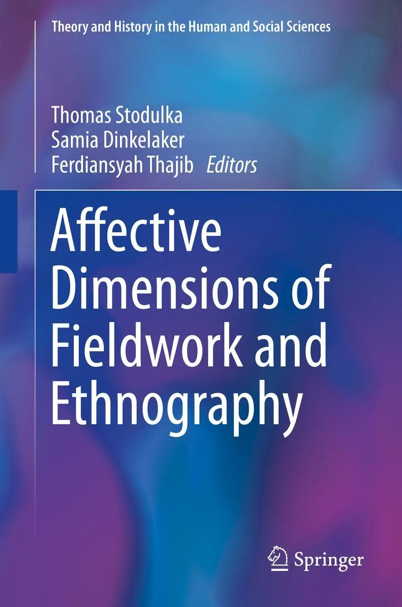 Cover: 9783030208301 | Affective Dimensions of Fieldwork and Ethnography | Stodulka (u. a.)