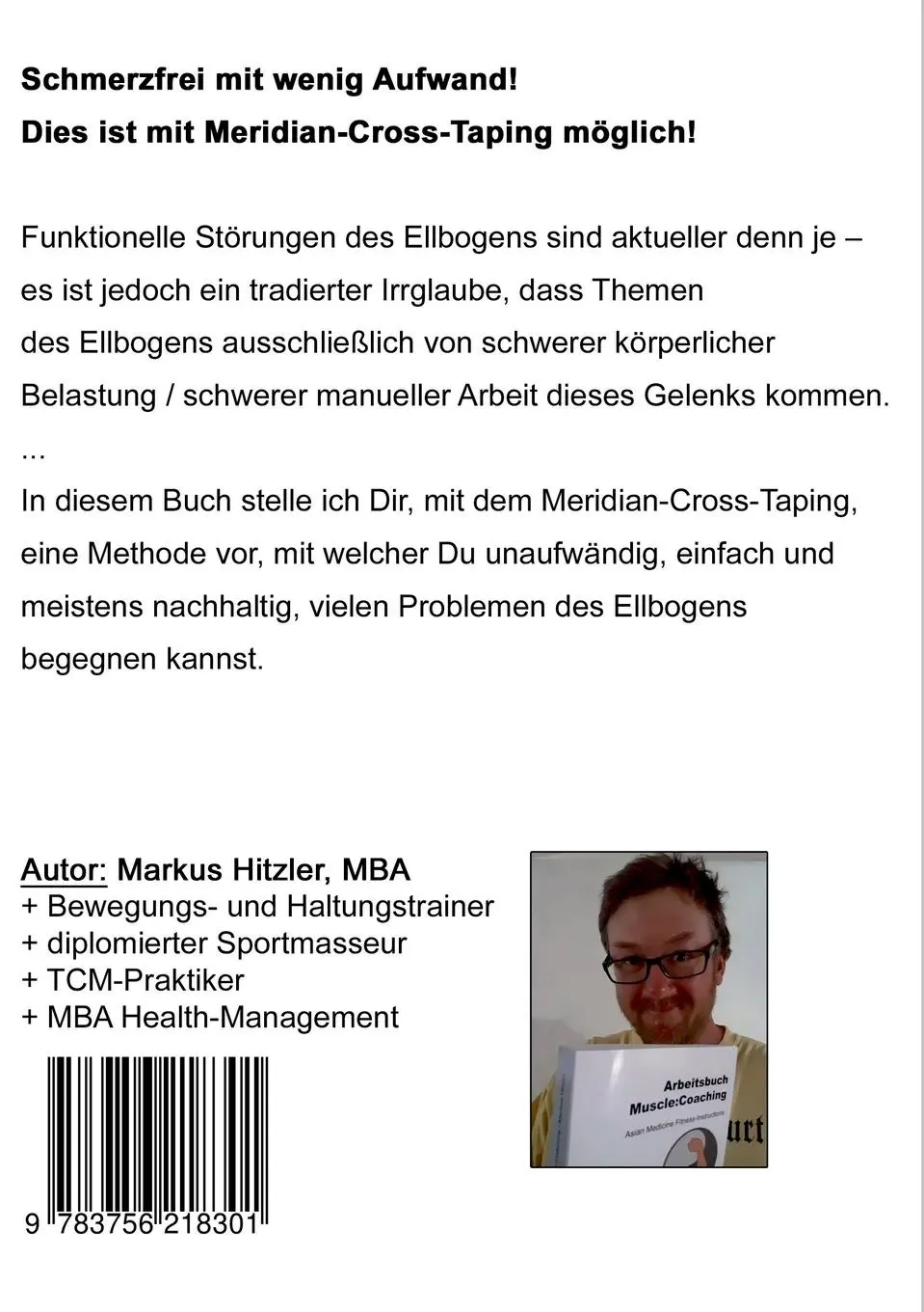 Rückseite: 9783756218301 | Meridian-Cross-Taping | Ellbogen | Markus Hitzler | Taschenbuch | 2023