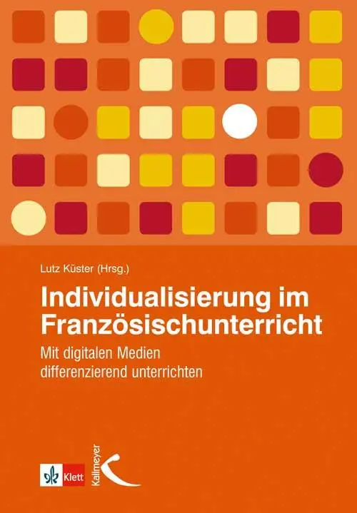 Cover: 9783780048301 | Individualisierung im Französischunterricht | Lutz Küster | Buch