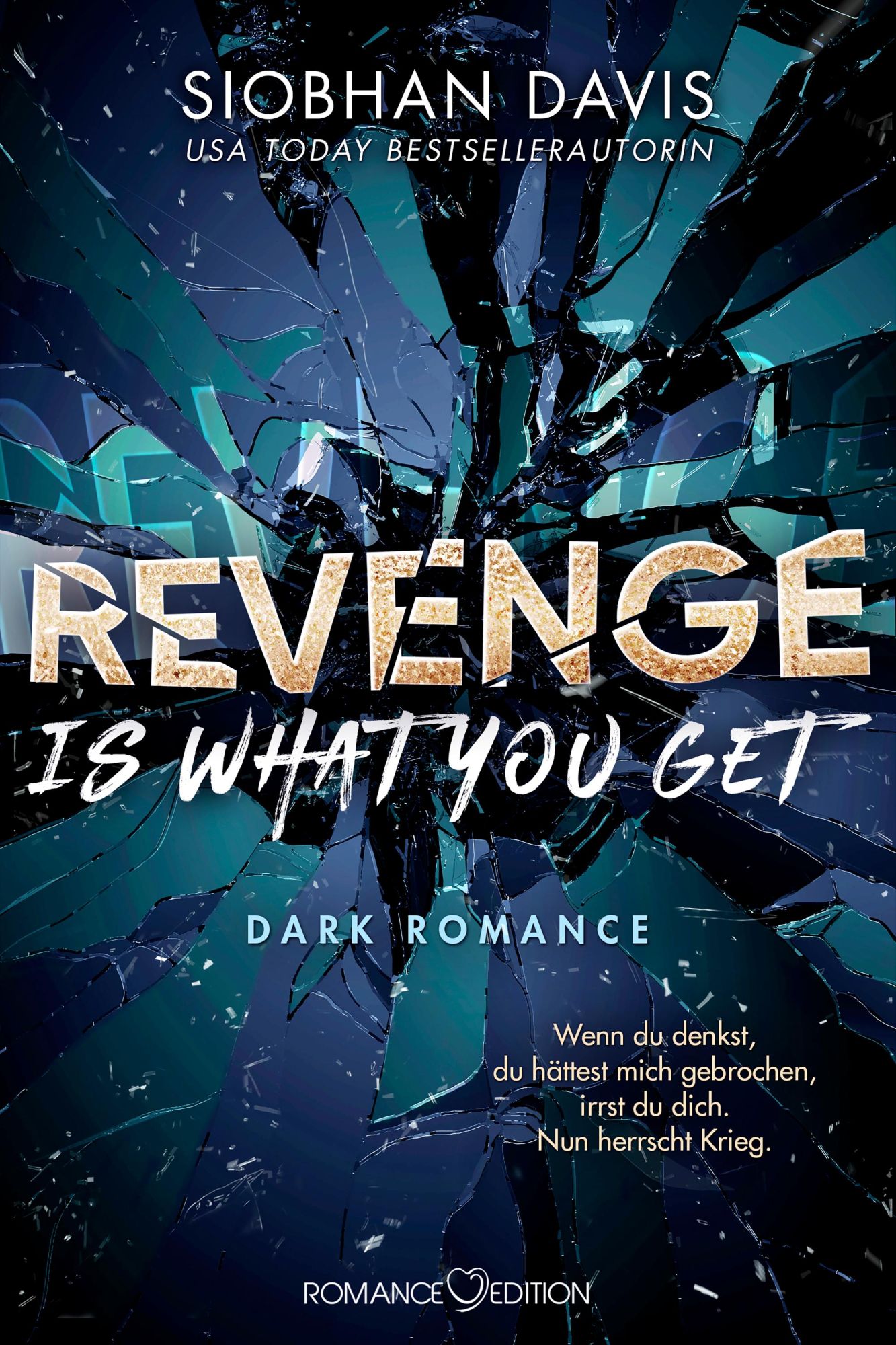 Cover: 9783903278301 | Revenge is what you get | Siobhan Davis | Taschenbuch | Rydeville High