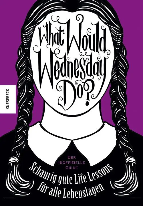 Cover: 9783957288301 | What would Wednesday do? | Sarah Thompson | Buch | 112 S. | Deutsch