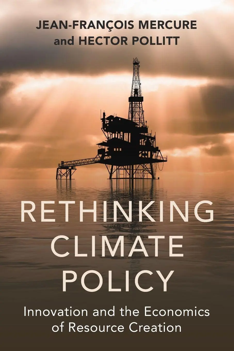 Cover: 9781009708401 | Rethinking Climate Policy | Jean-Francois Mercure (u. a.) | Buch