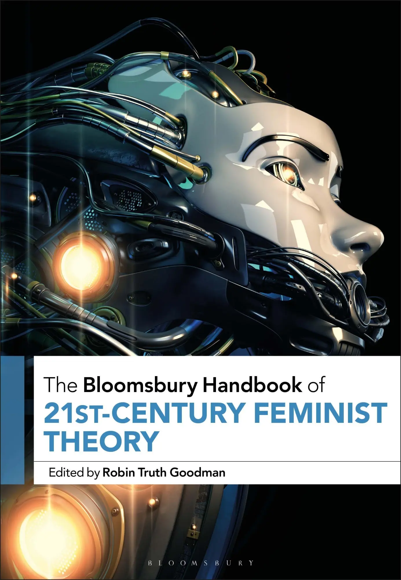 Cover: 9781350268401 | The Bloomsbury Handbook of 21st-Century Feminist Theory | Goodman