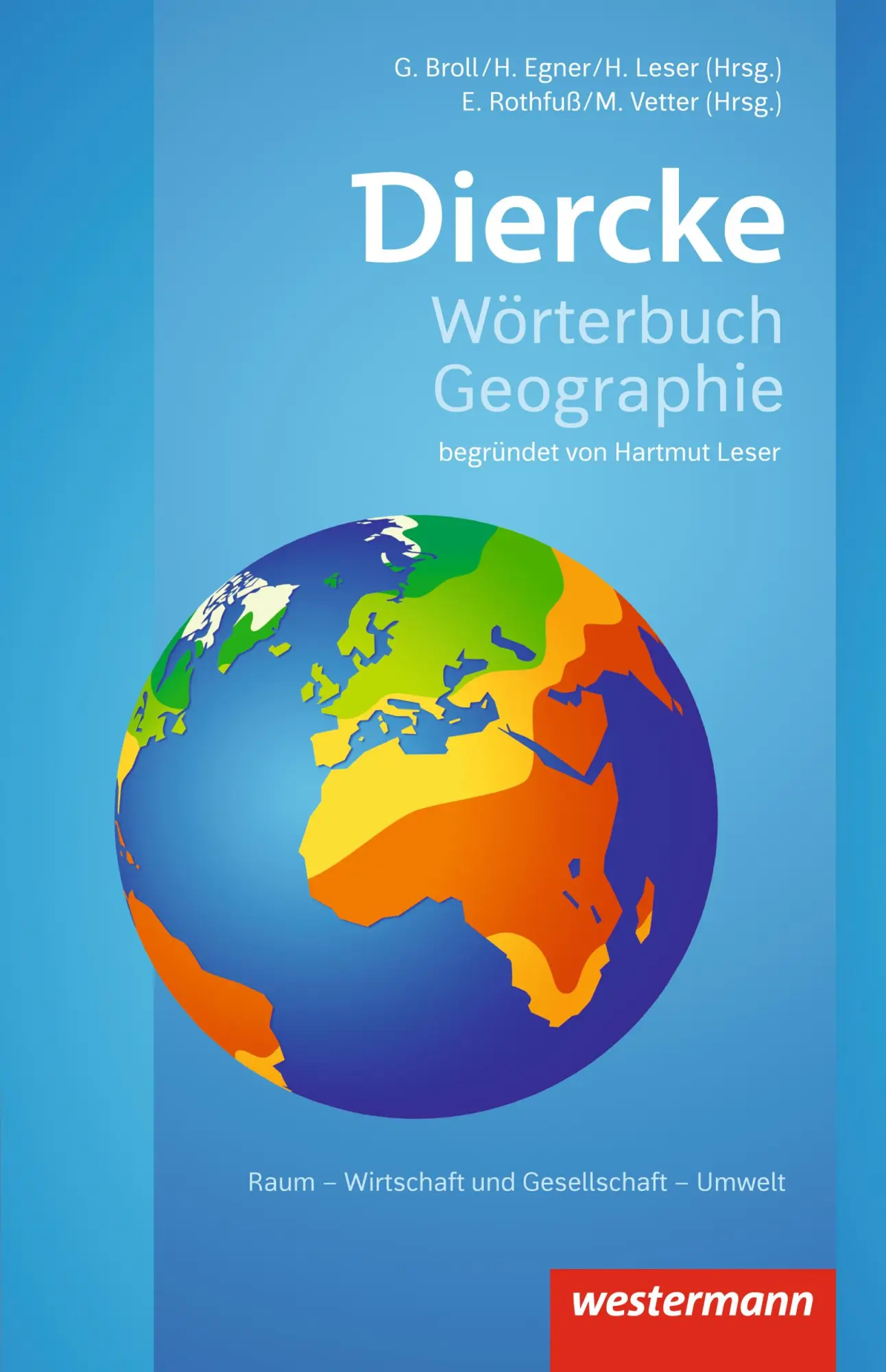 Cover: 9783141008401 | Diercke Wörterbuch Geographie | Ausgabe 2017 | Hartmut Leser | Buch