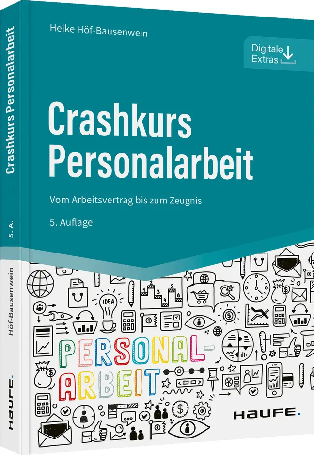 Cover: 9783648158401 | Crashkurs Personalarbeit | Vom Arbeitsvertrag bis zum Zeugnis | Buch