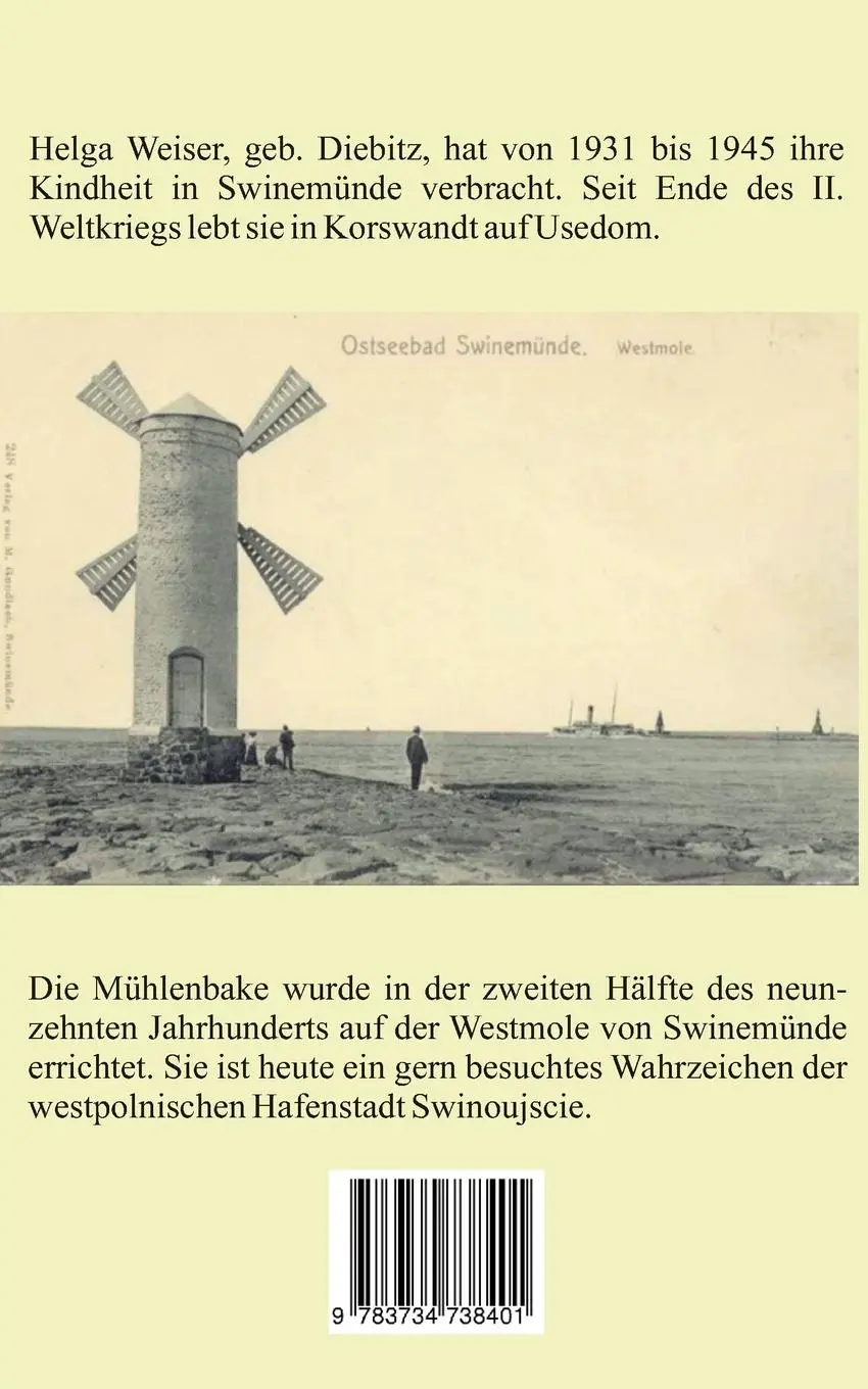 Rückseite: 9783734738401 | Helga aus Swinemünde | Erinnerungen | Helga Weiser | Taschenbuch