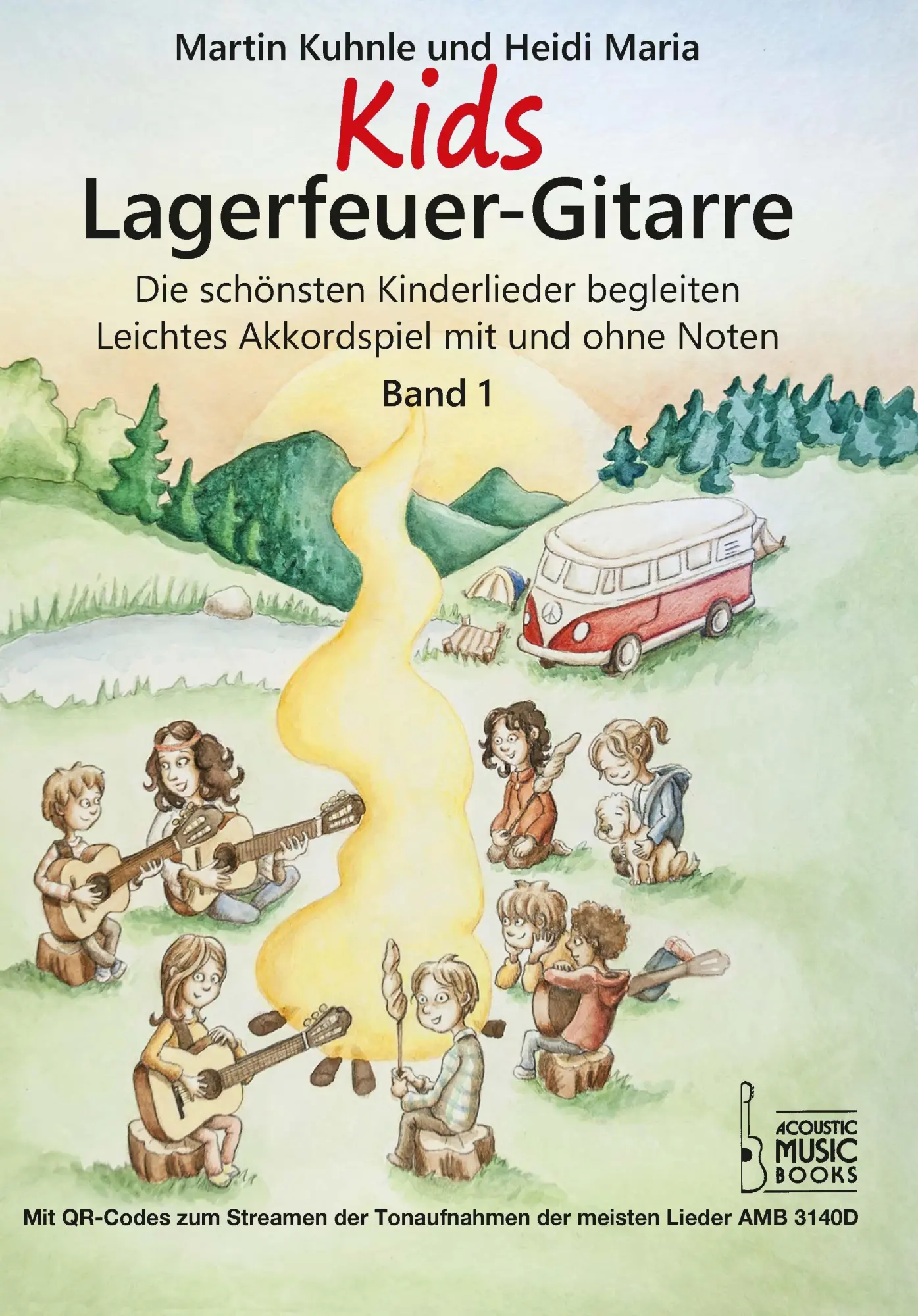 Cover: 9783869478401 | Kids Lagerfeuer-Gitarre. Band 1 | Martin Kuhnle (u. a.) | Taschenbuch