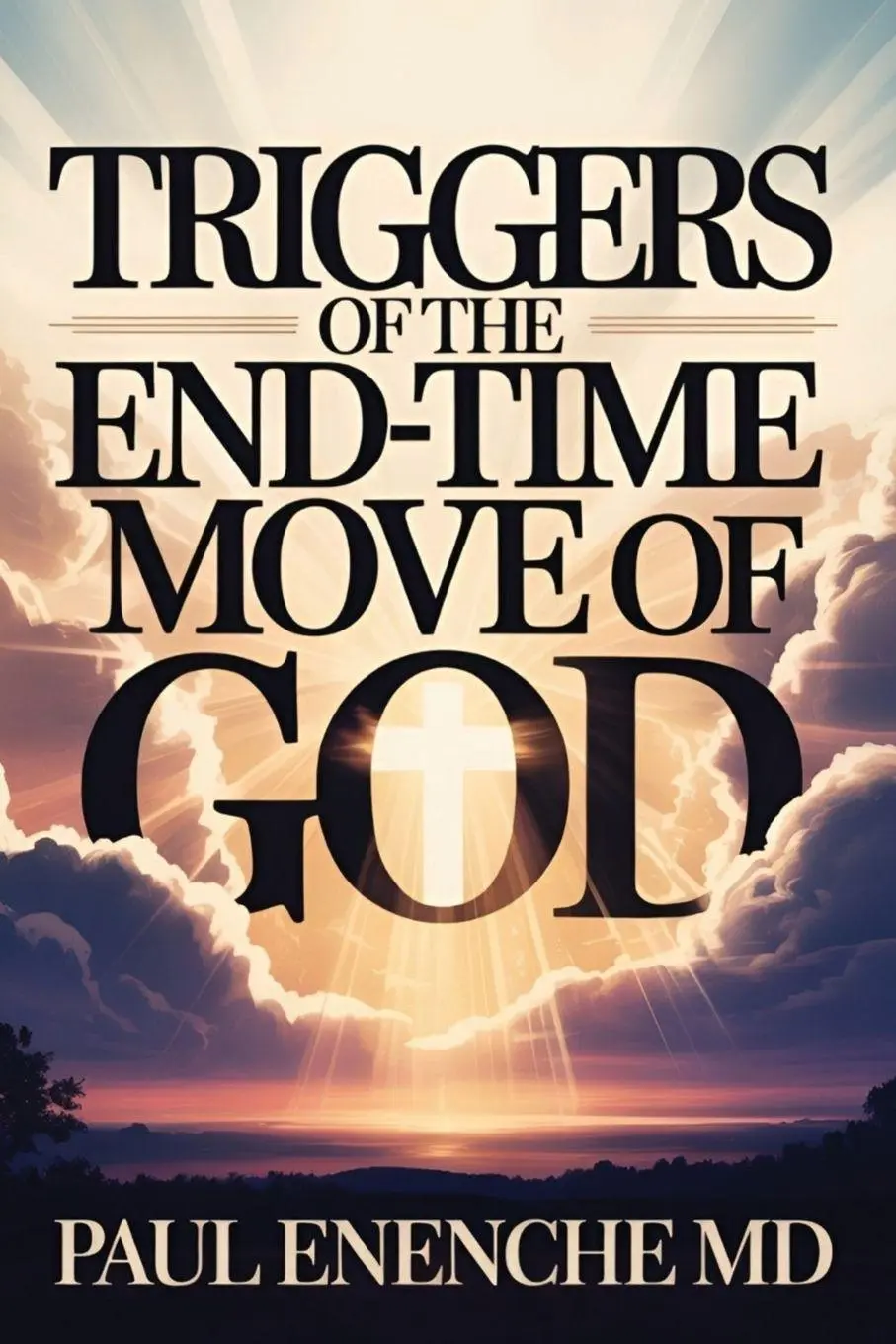 Cover: 9789788528401 | Triggers of The End-Time Move of God | Paul Enenche | Taschenbuch