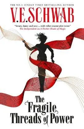 Cover: 9781785658501 | The Fragile Threads of Power | V. E. Schwab | Taschenbuch | 624 S.