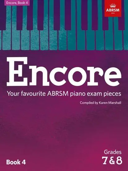 Cover: 9781848498501 | Encore: Book 4, Grades 7 &amp; 8 | Your favourite ABRSM piano exam pieces