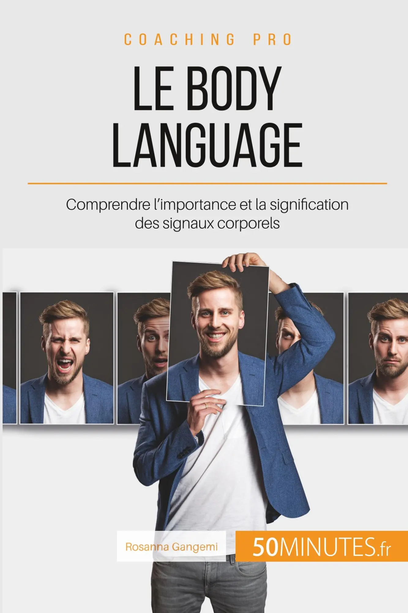 Cover: 9782806268501 | Le body language | Rosanna Gangemi (u. a.) | Taschenbuch | 74 S.