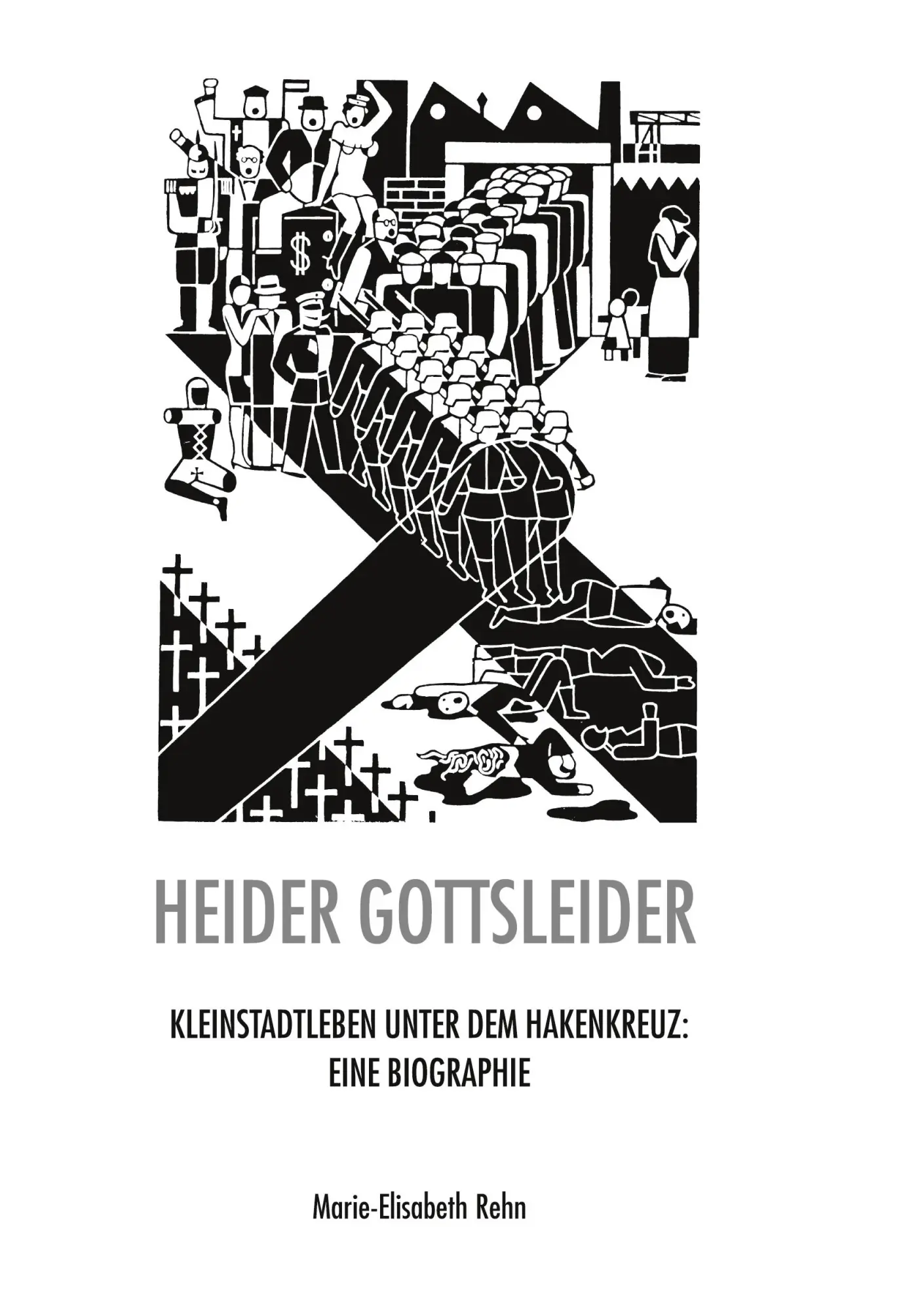 Cover: 9783695748501 | Heider gottsleider | Marie-Elisabeth Rehn | Taschenbuch | 296 S.