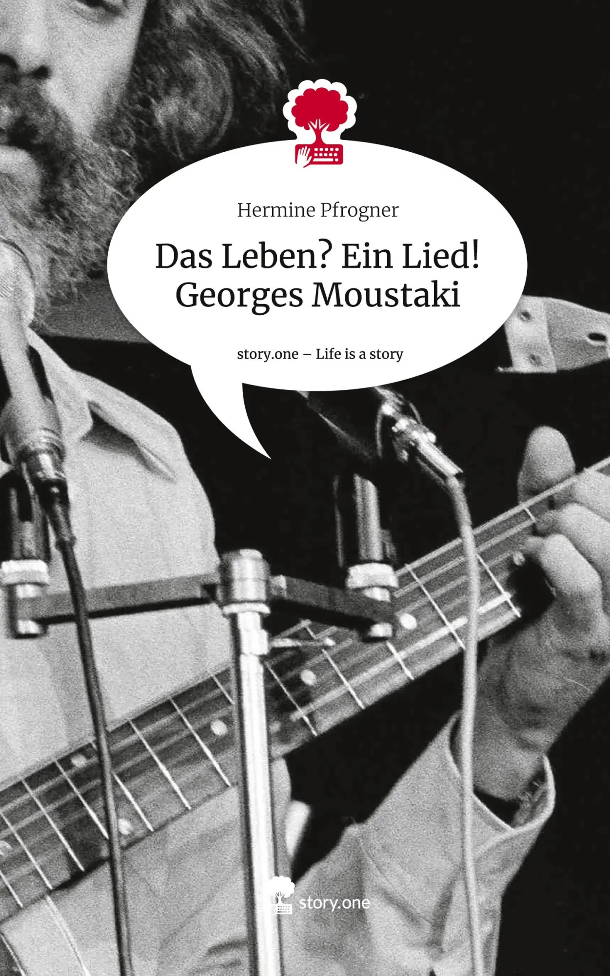 Cover: 9783711578501 | Das Leben? Ein Lied! Georges Moustaki. Life is a Story - story.one