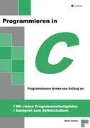 Cover: 9783849118501 | Programmieren in C | Heimo Gaicher | Taschenbuch | 212 S. | Deutsch