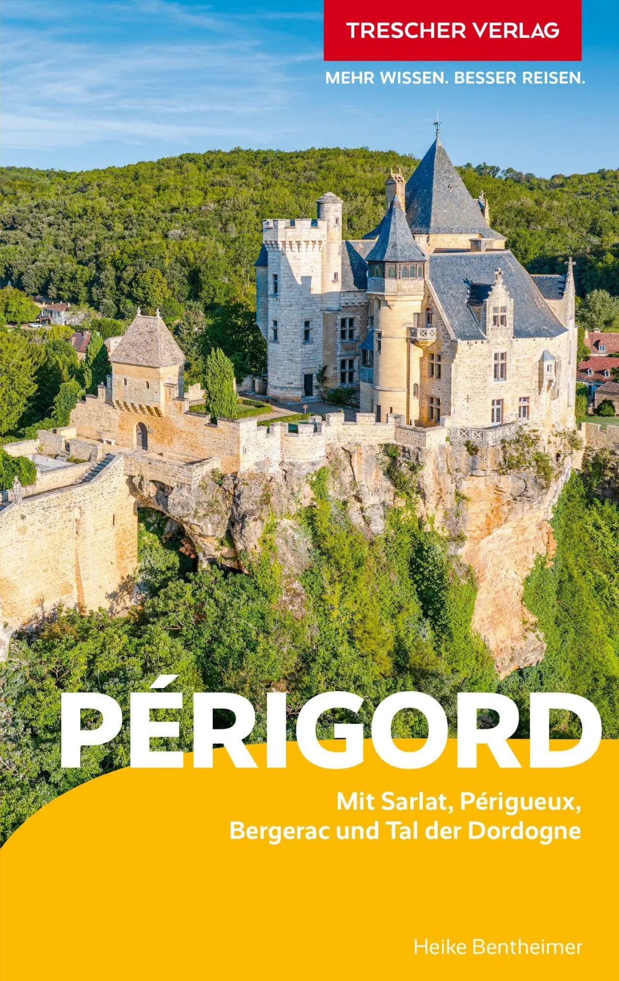 Cover: 9783897948501 | TRESCHER Reiseführer Périgord | Heike Bentheimer | Taschenbuch | 2026