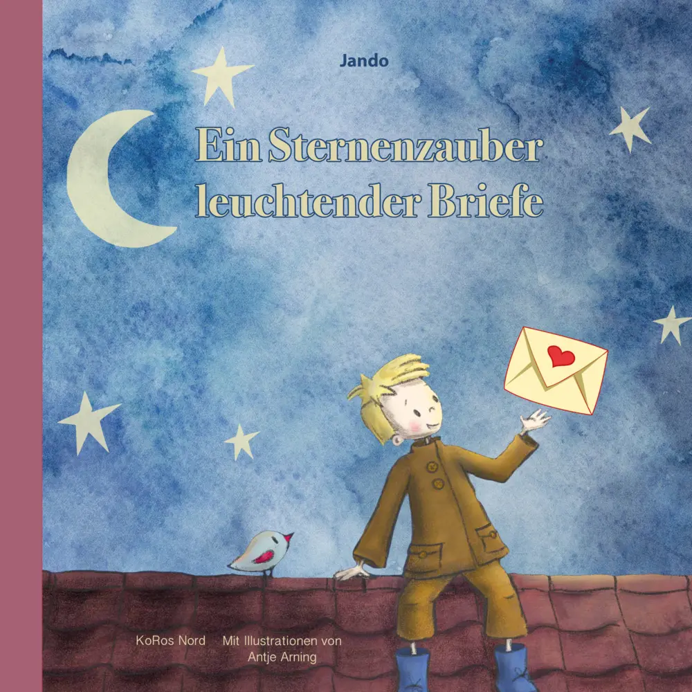 Cover: 9783945908501 | Ein Sternenzauber leuchtender Briefe | Jando | Buch | Deutsch | 2021