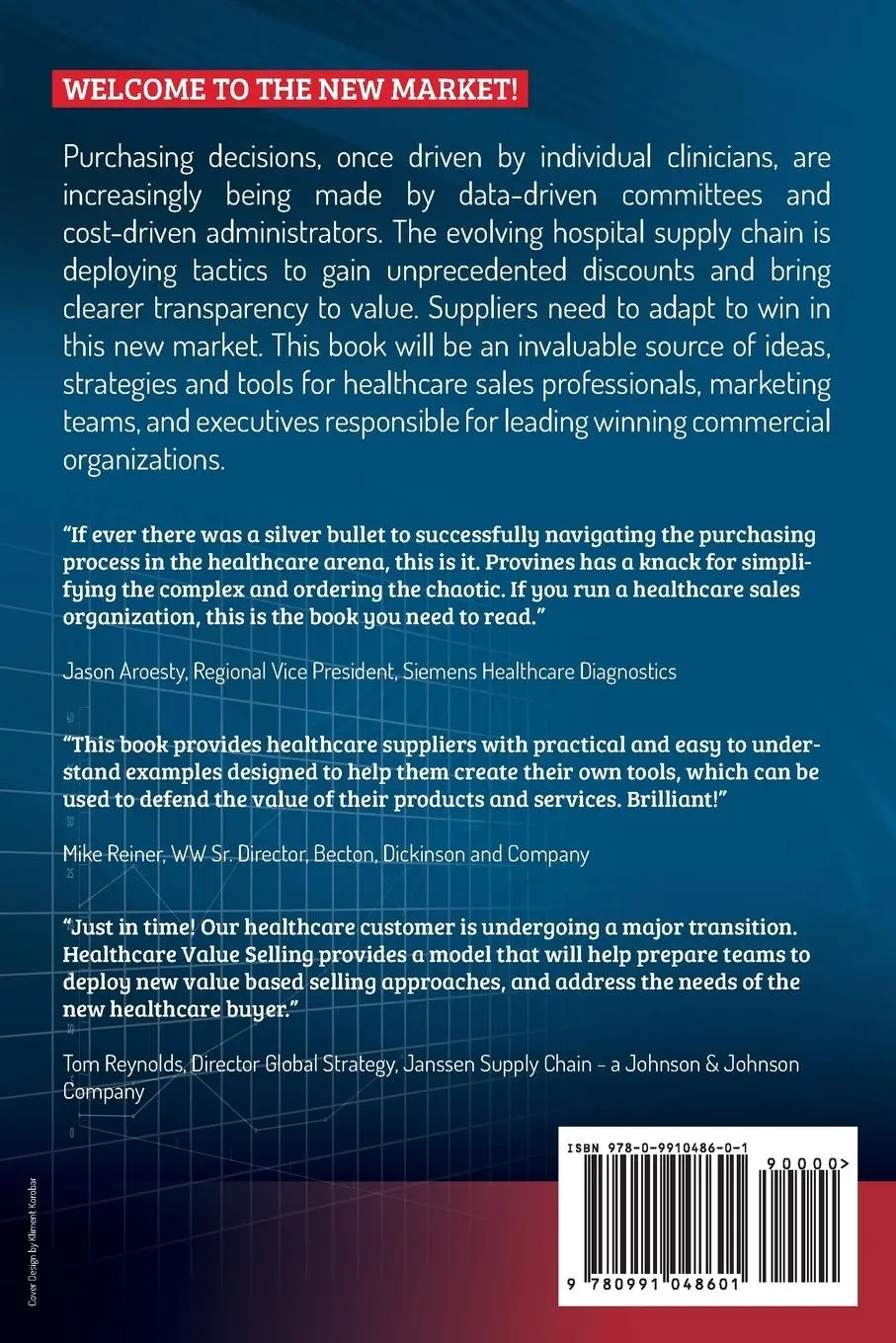 Rückseite: 9780991048601 | Healthcare Value Selling | Christopher D. Provines | Taschenbuch