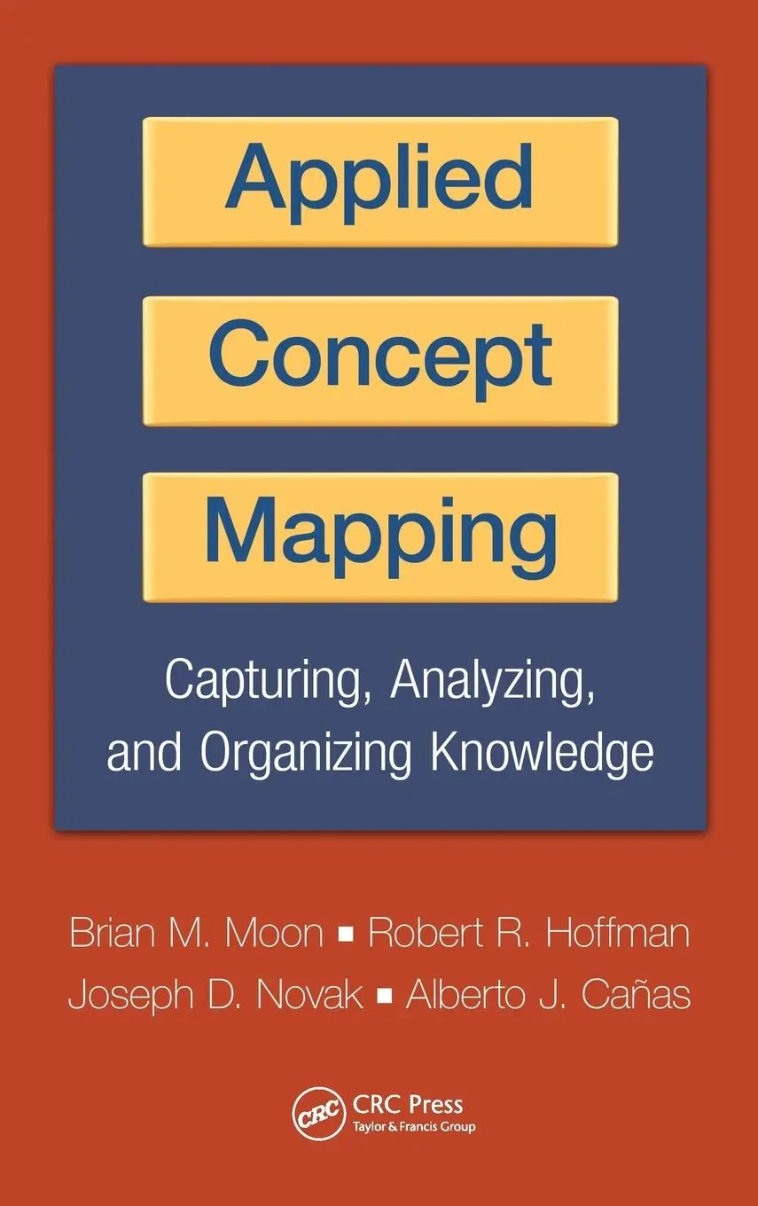 Cover: 9781439828601 | Applied Concept Mapping | Brian Moon (u. a.) | Buch | Englisch | 2011