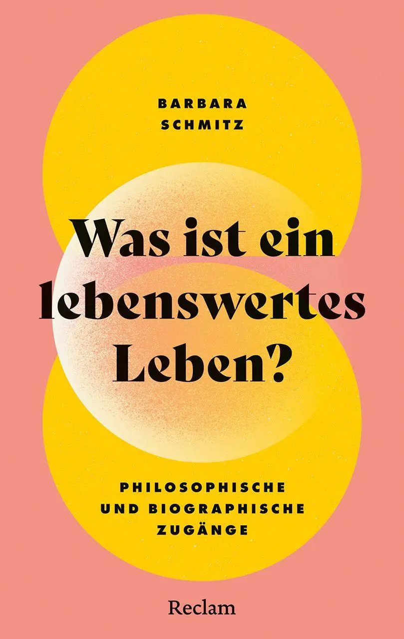 Cover: 9783150208601 | Was ist ein lebenswertes Leben? Philosophische und biographische...