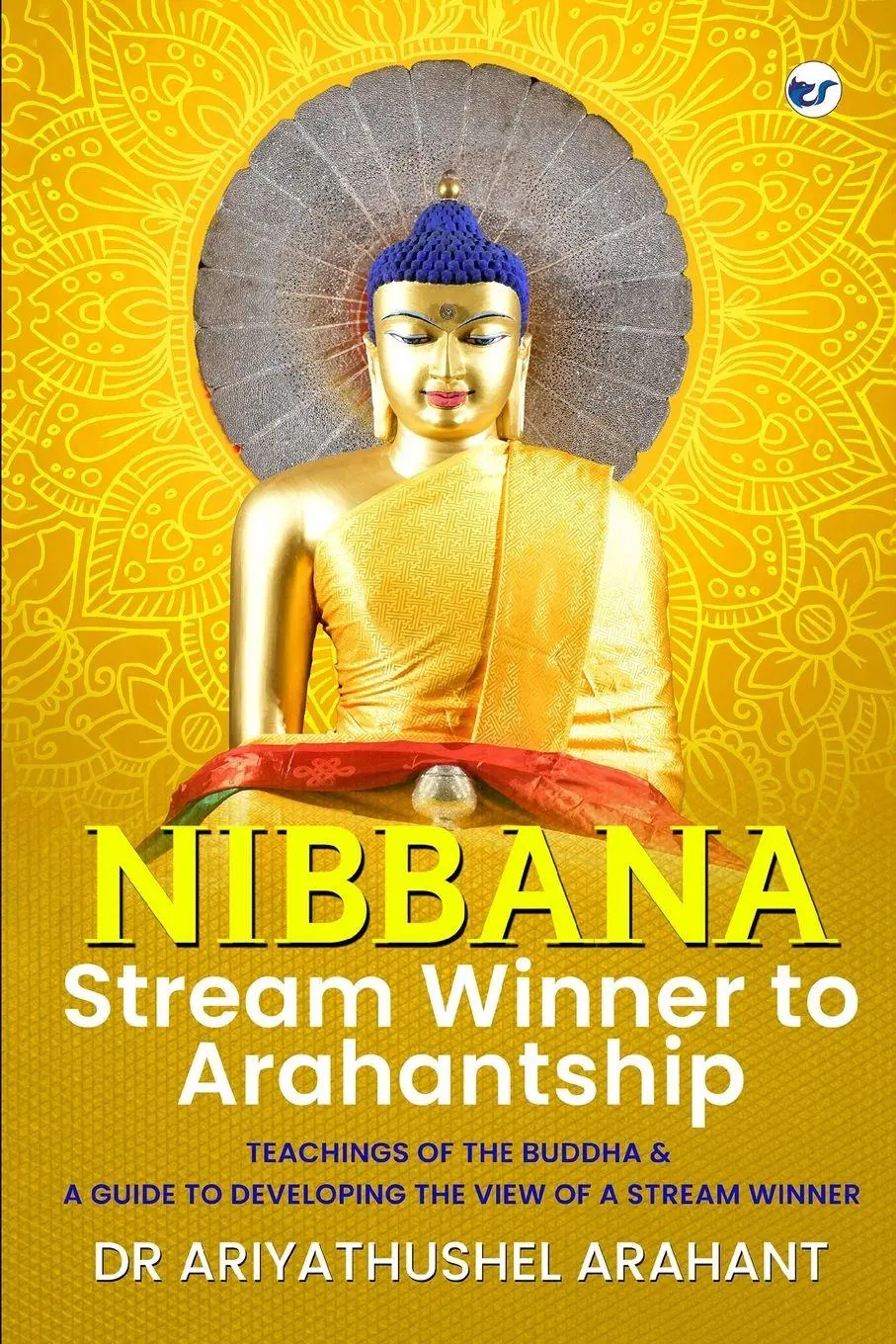 Cover: 9789356488601 | Nibbana | Ariyathushel Arahant | Taschenbuch | Englisch | 2024