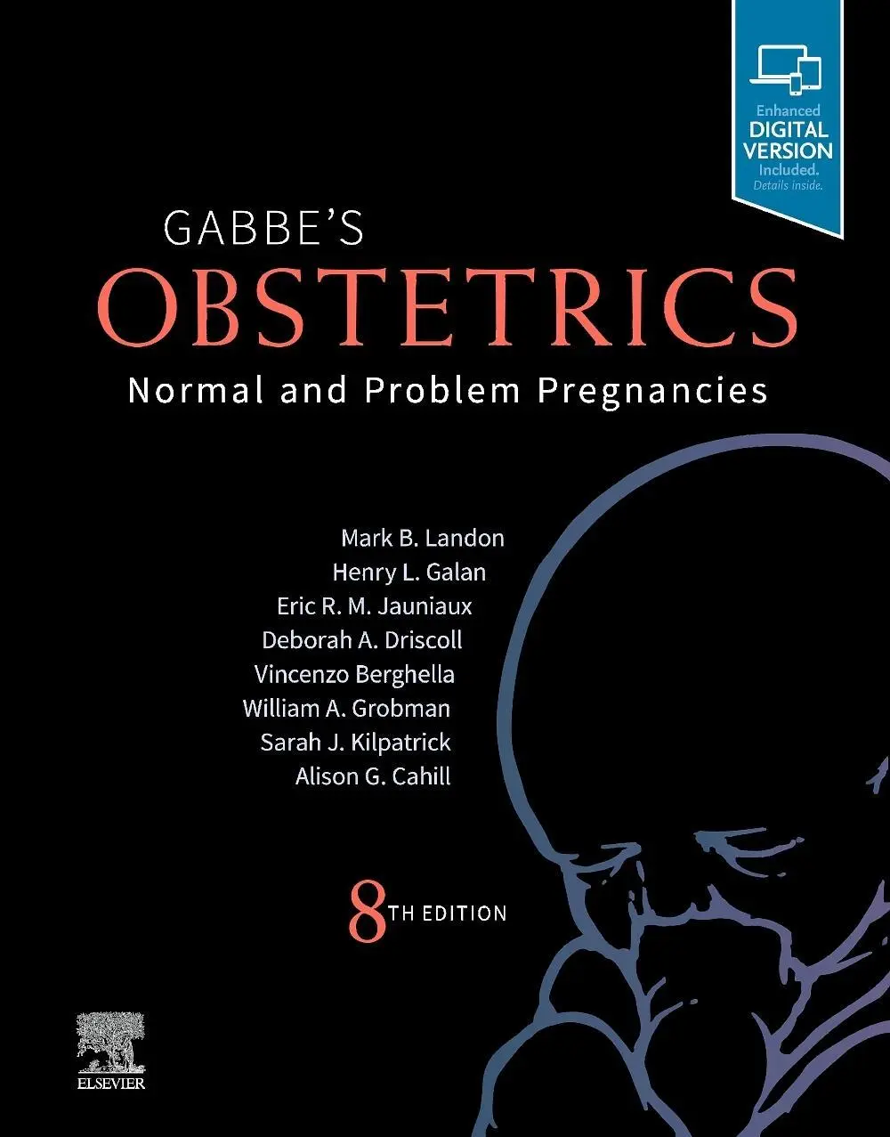 Cover: 9780323608701 | Gabbe's Obstetrics: Normal and Problem Pregnancies | Landon (u. a.)