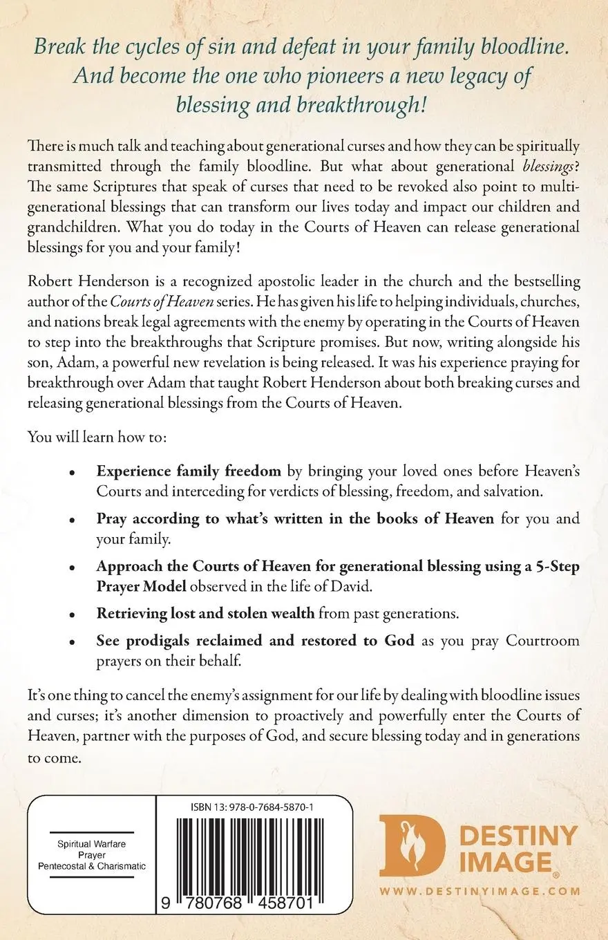 Rückseite: 9780768458701 | Receiving Generational Blessings from the Courts of Heaven | Henderson