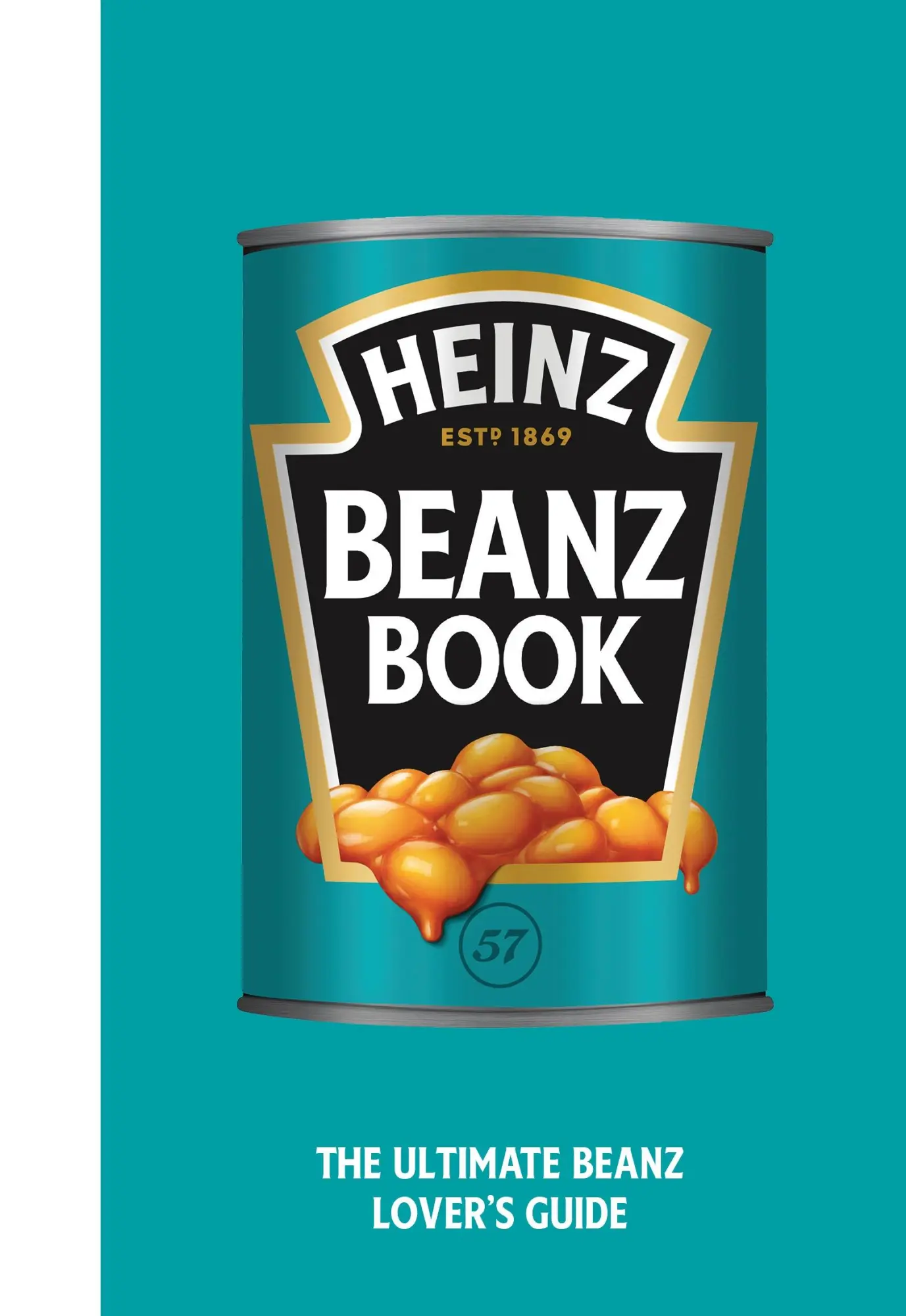 Cover: 9781529148701 | The Heinz Beanz Book | Heinz | Buch | Gebunden | Englisch | 2022