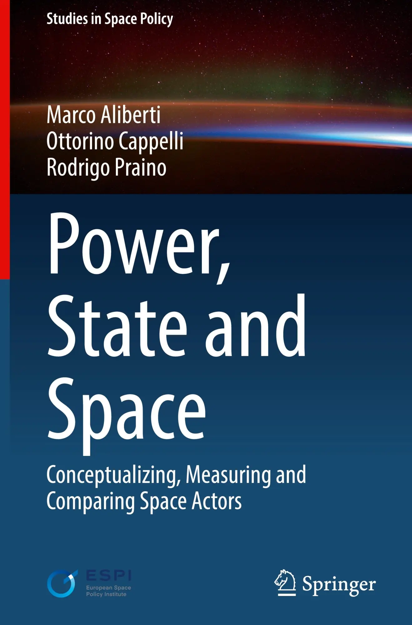 Cover: 9783031328701 | Power, State and Space | Marco Aliberti (u. a.) | Buch | xii | 2023