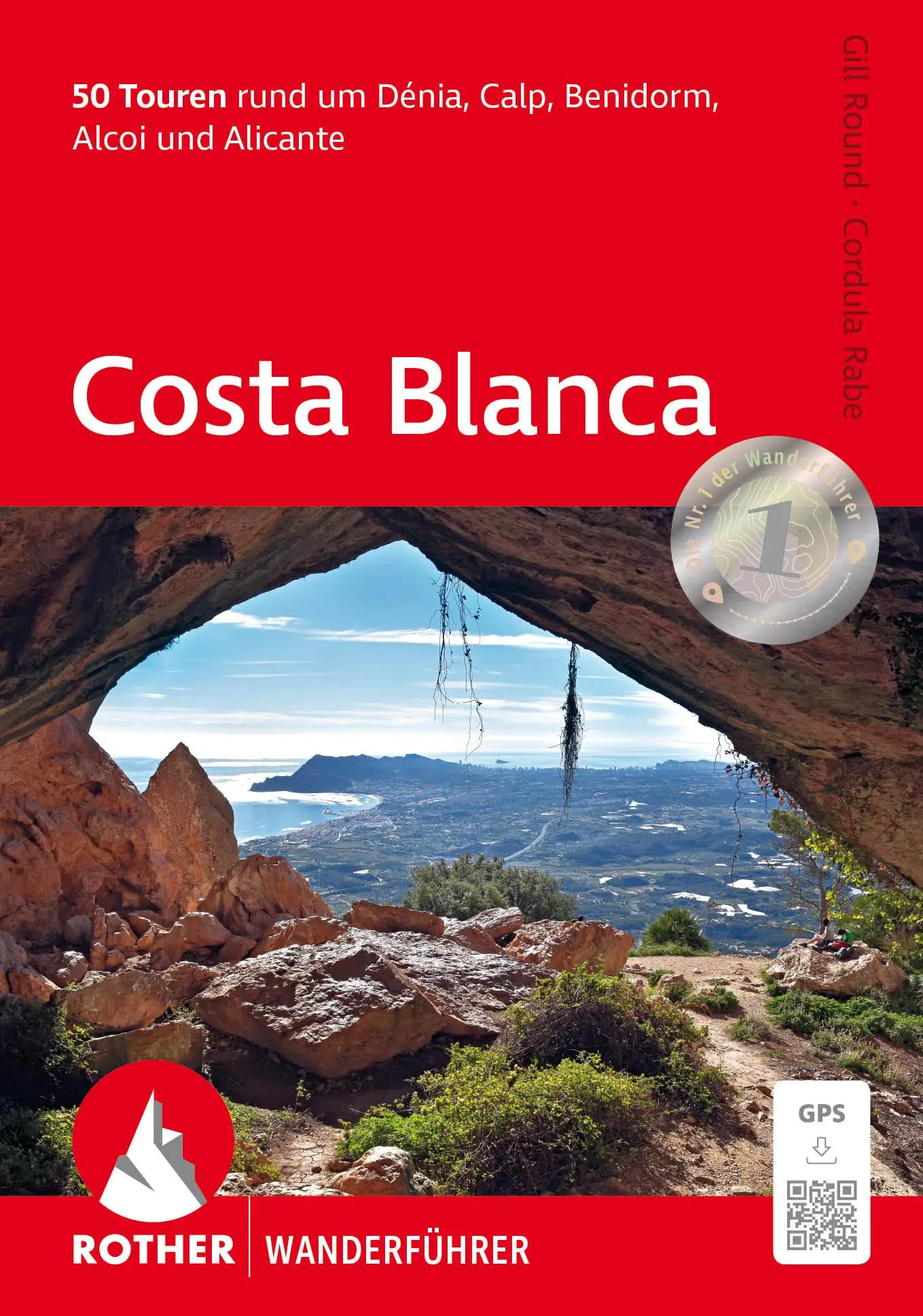 Cover: 9783763348701 | Costa Blanca | Gill Round (u. a.) | Taschenbuch | Rother Wanderführer