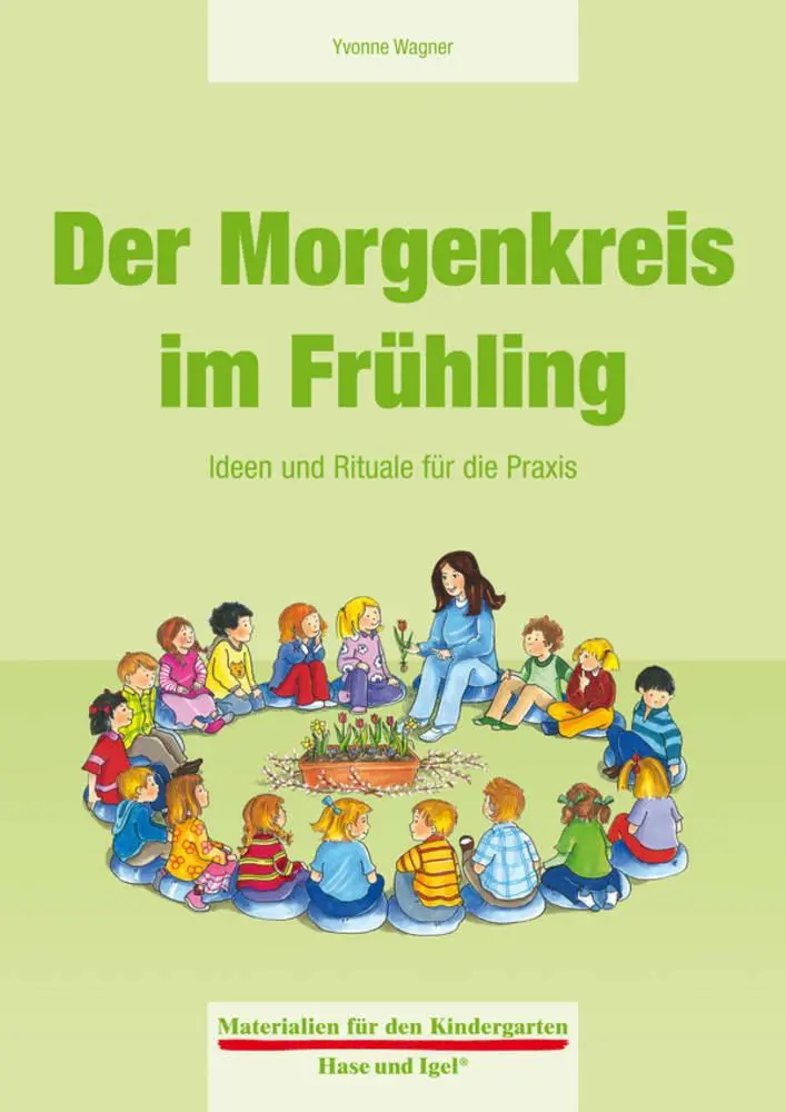 Cover: 9783867608701 | Der Morgenkreis im Frühling | Ideen und Rituale für die Praxis | Buch