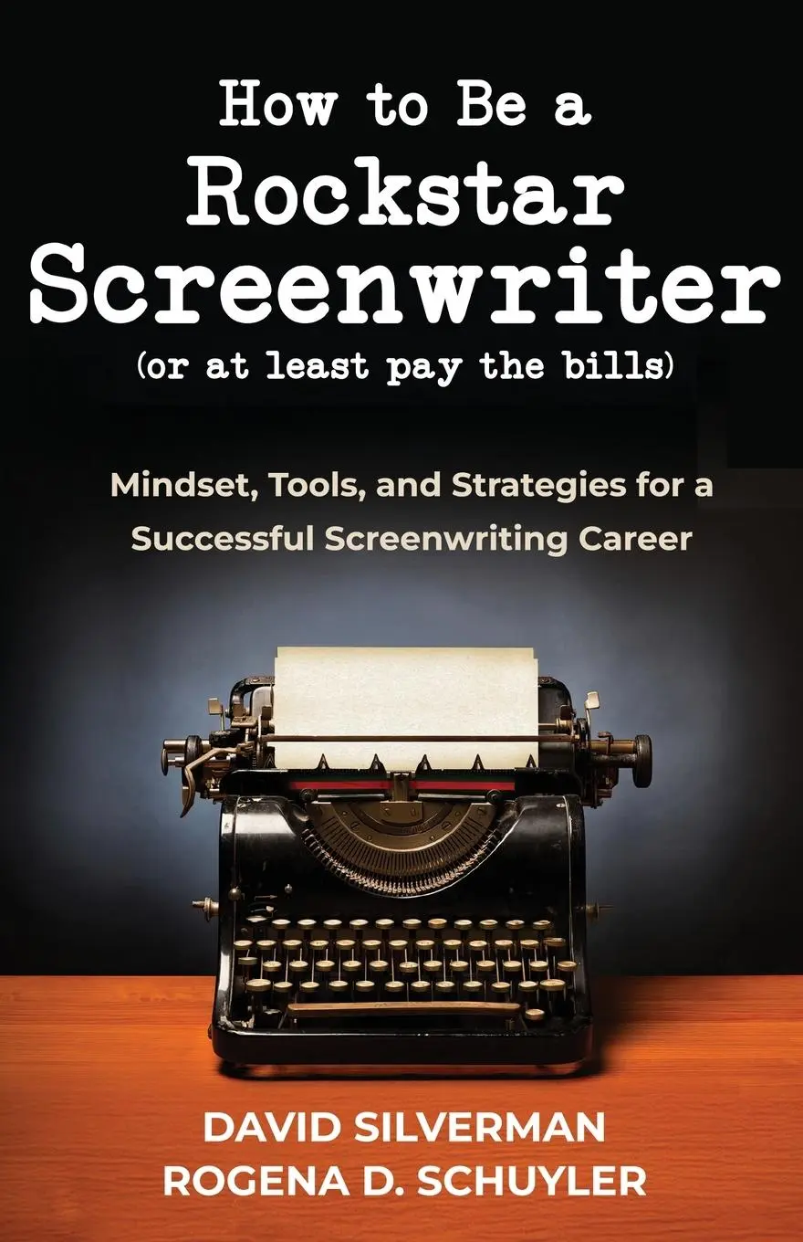 Cover: 9798992528701 | How to Be a Rockstar Screenwriter (or at least pay the bills) | Buch