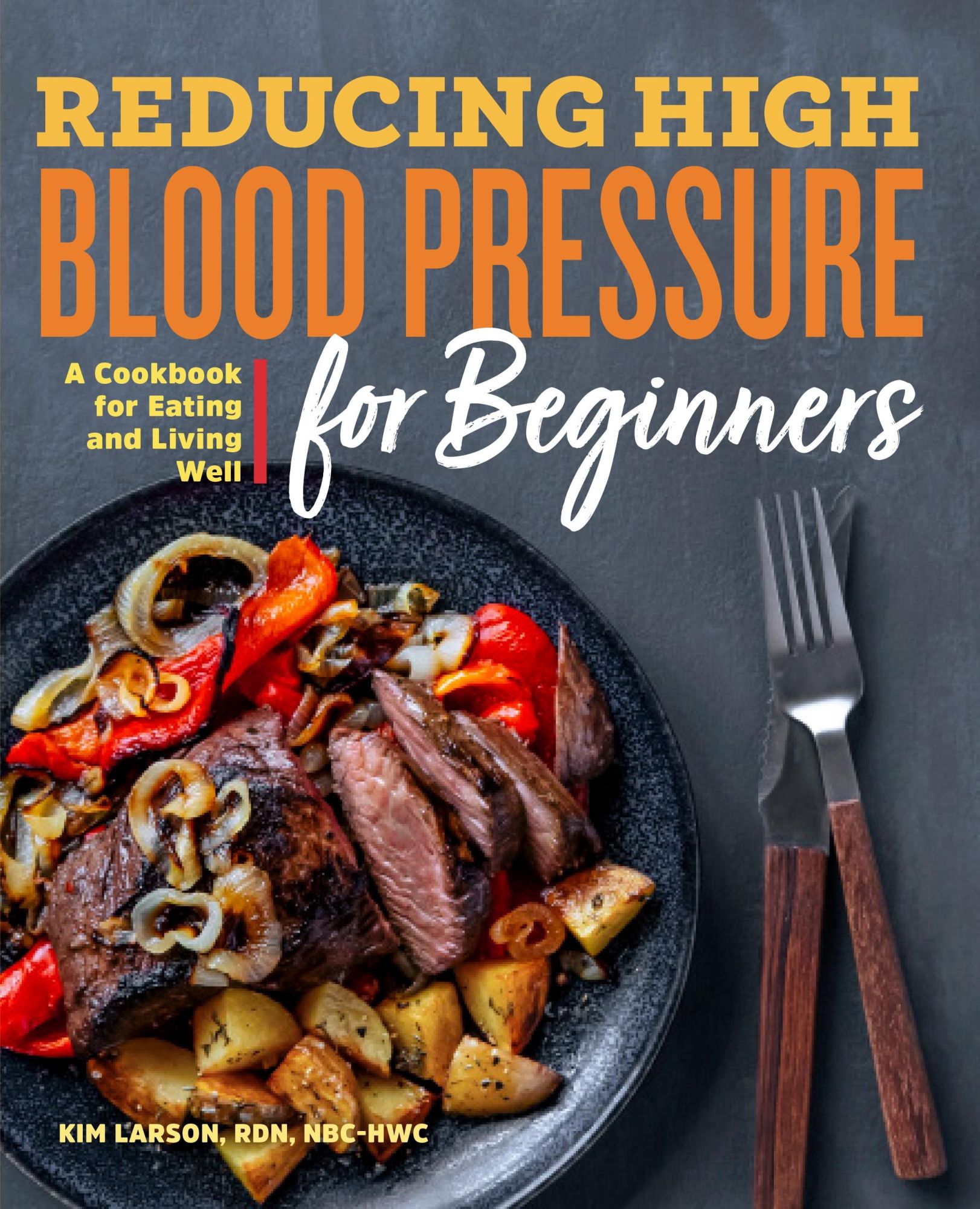 Cover: 9781641528801 | Reducing High Blood Pressure for Beginners | Kim Larson | Taschenbuch